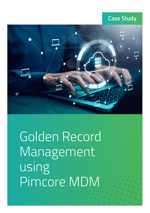 Global Record Management using Pimcore MDM - Happiest Minds Case Study