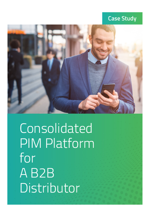 Consolidated PIM Platform for A B2B Distributor by using Pimcore Solutions - HM Case Study