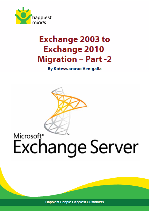 Exchange 2003 to 2010 Migration – Part -2