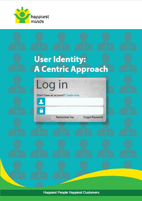 User Identity – A Centric Approach