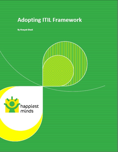 Adopting ITIL Framework