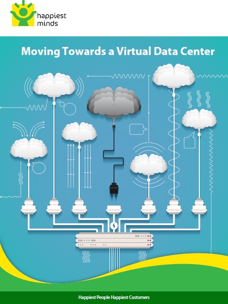 Moving Towards a Virtual Data Center