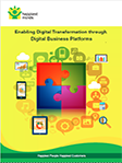 Enabling Digital Transformation through Digital Business Platforms