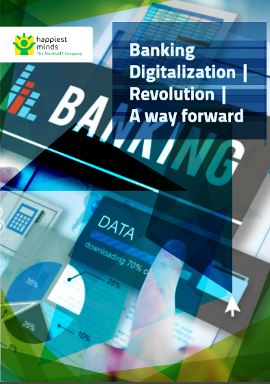 Banking Digitalization | Revolution | A way forward