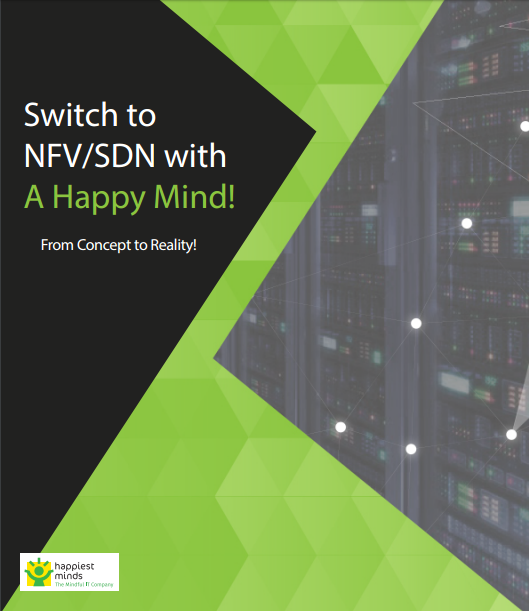 Building Intelligent Networks Through NFV & SDN SERVICES