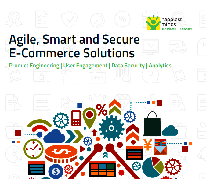 Agile, Smart and Secure E-Commerce Solutions