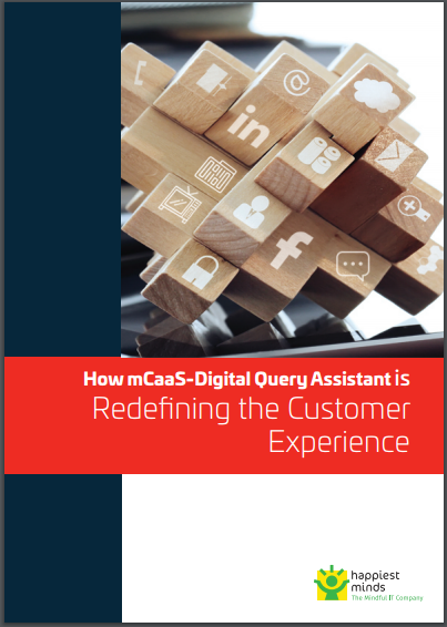 How mCaaS-Digital Query Assistant is Redeﬁning the Customer Experience