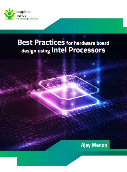 Best Practices for hardware board design using Intel Processors