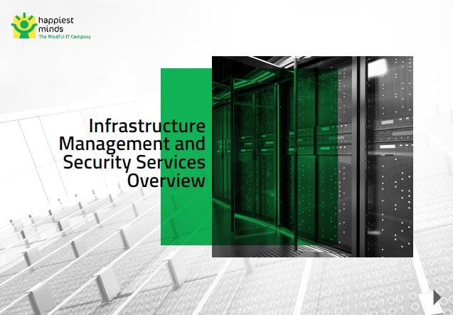 Infrastructure Management and Security Services Overview