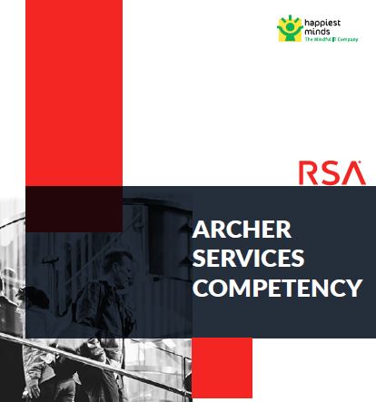 RSA Archer Platform Services – Happiest Minds