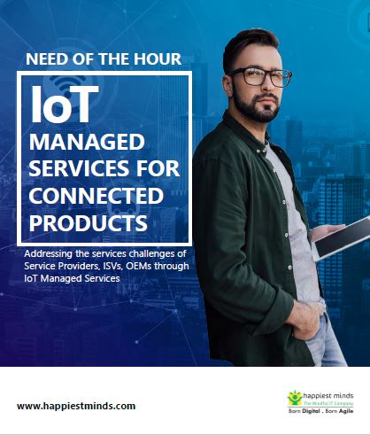 IoT Managed Services For Connected Products – Success Stories | Happiest Minds