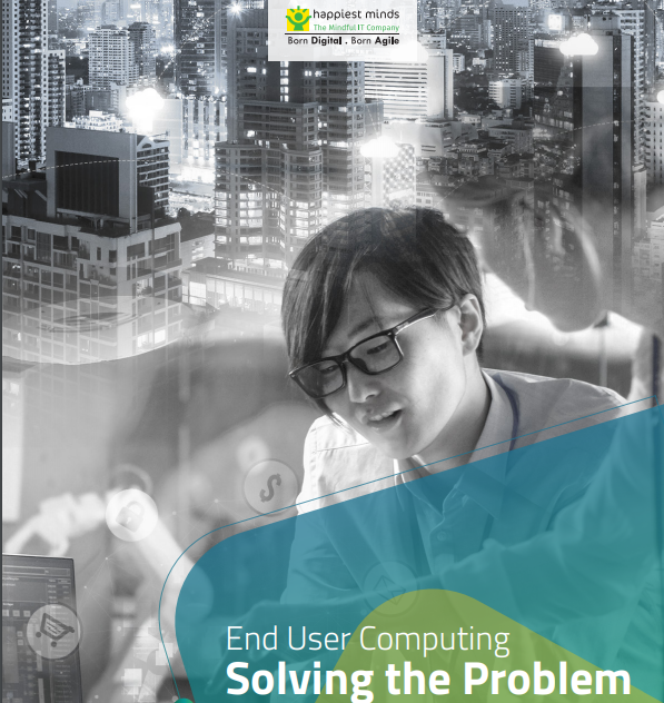 End User Computing Solving the Problem
