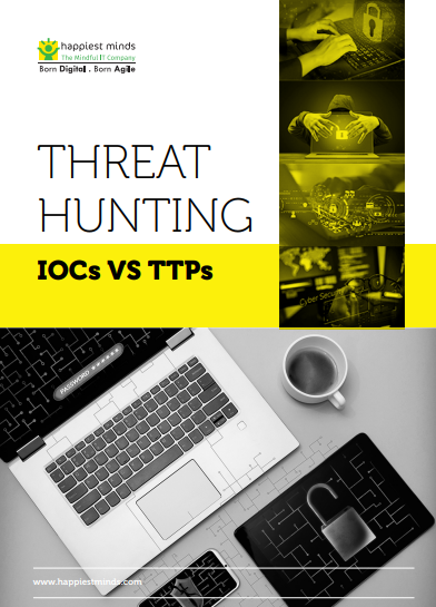 Threat Hunting – IOCs vs TTPs