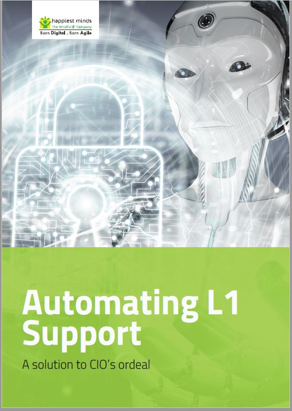 Automating L1 Support- A Solution to CIO’s ordeal