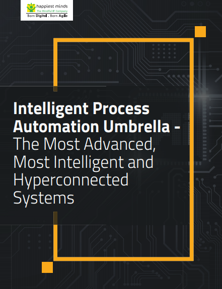 Intelligent Process Automation Umbrella