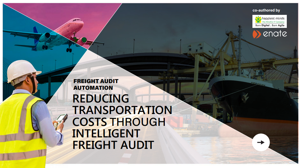 Reducing Transportation Cost Through Intelligent Freight Audit