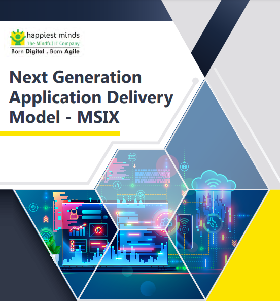 Next Generation Application Delivery Model – MSIX