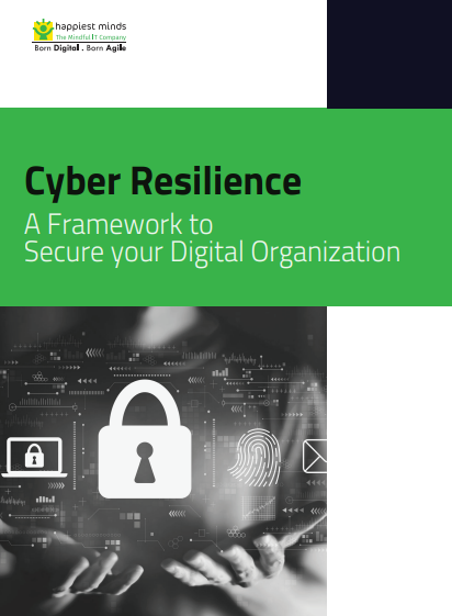 Cyber Resilience A Framework to Secure your Digital Organization