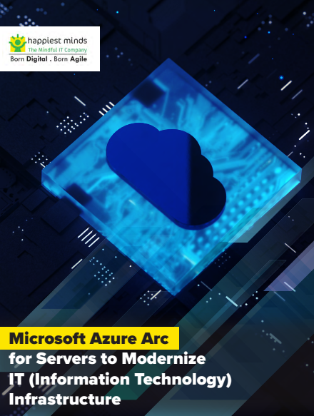 Microsoft Azure Arc for Servers to Modernize IT Infrastructure
