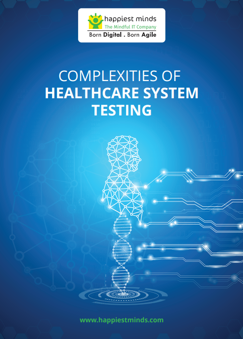Complexities of Healthcare System Testing